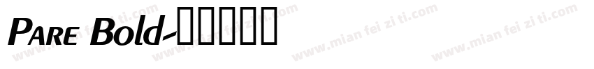 Pare Bold字体转换